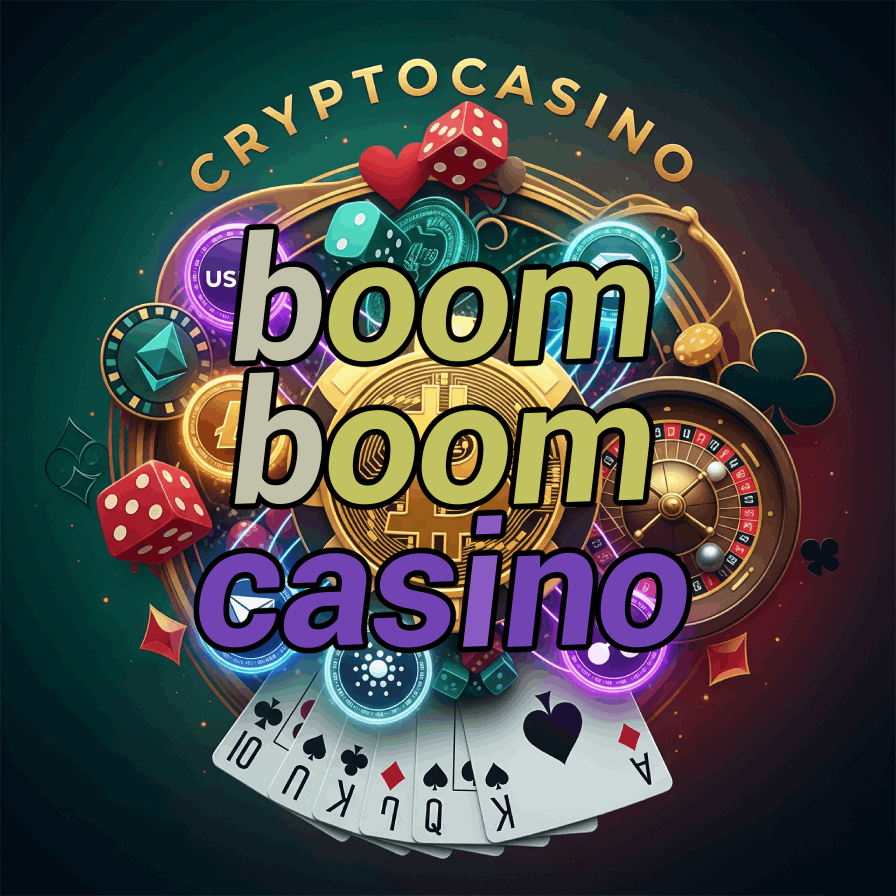 Boom Boom Casino - Explosive Win Opportunities